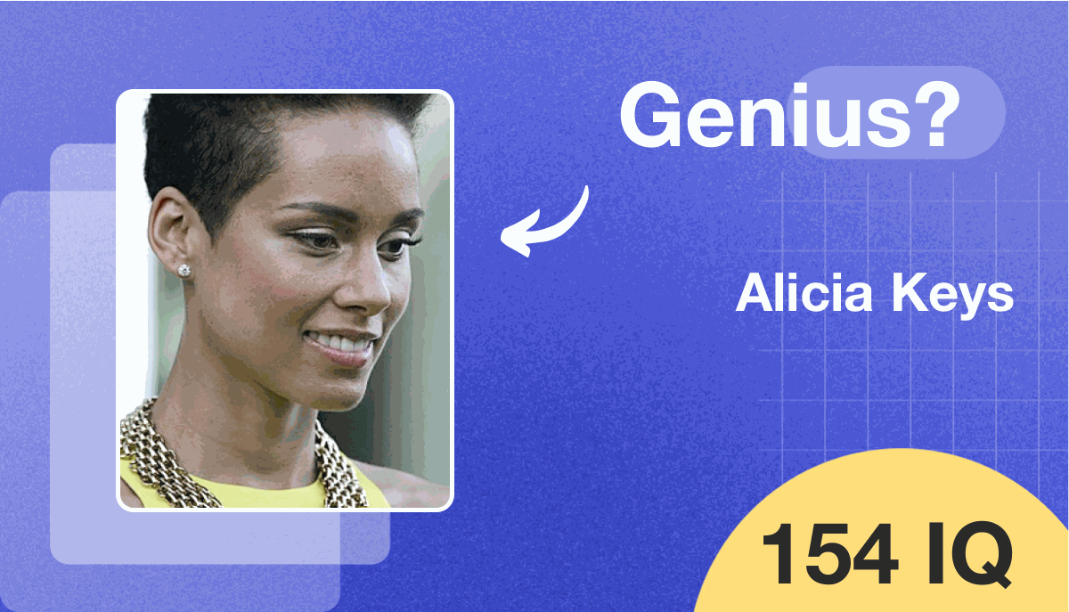 Alicia Keys's IQ score is 154