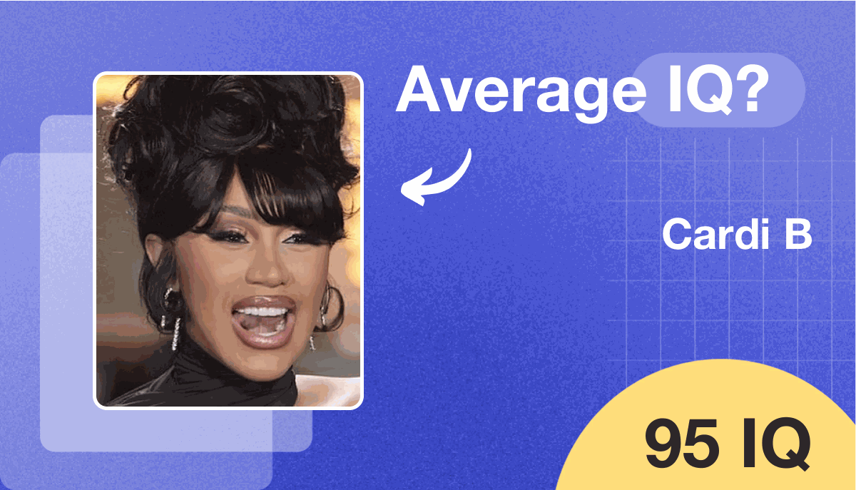 Cardi B's IQ score is 95