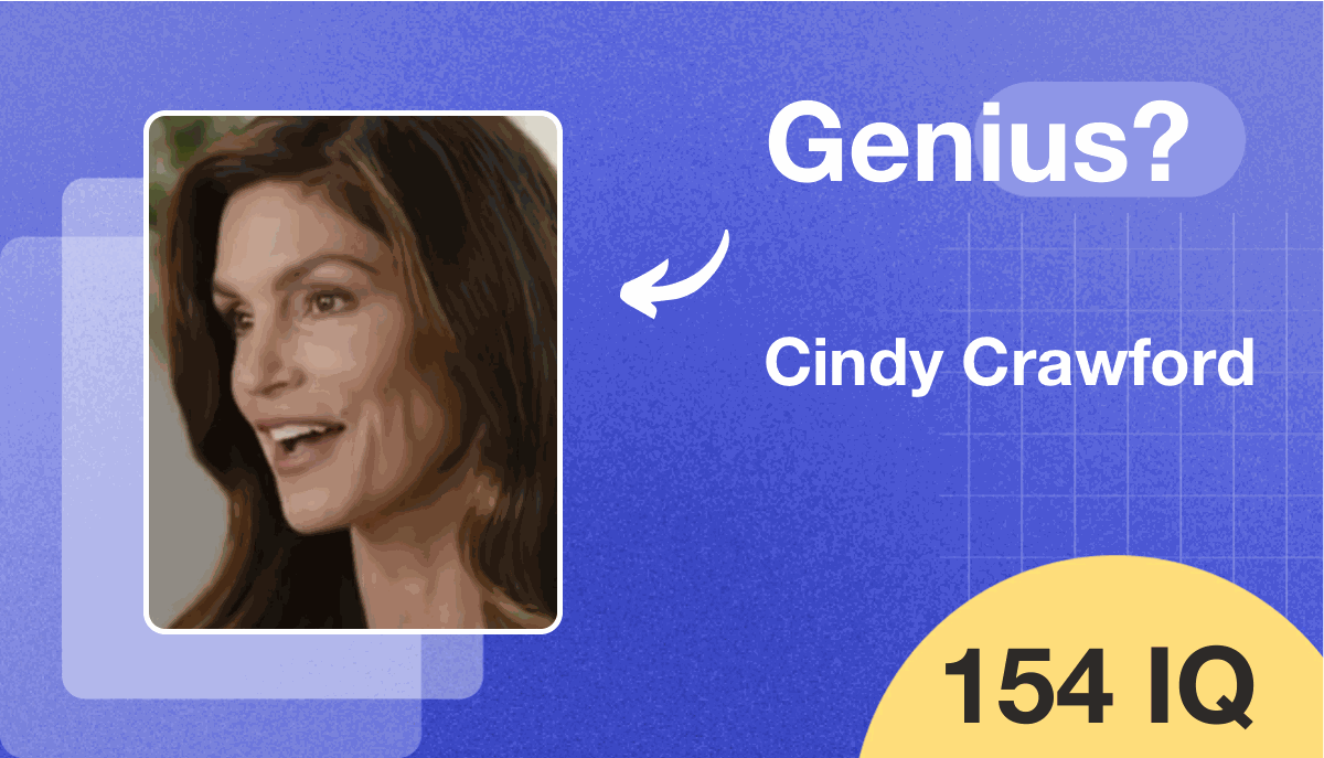 Cindy Crawford's IQ score is 154