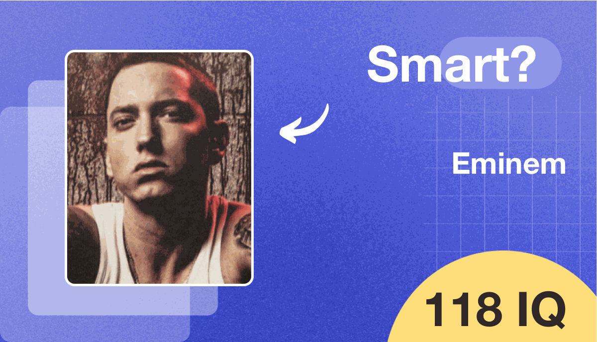 Eminem's IQ score is 118