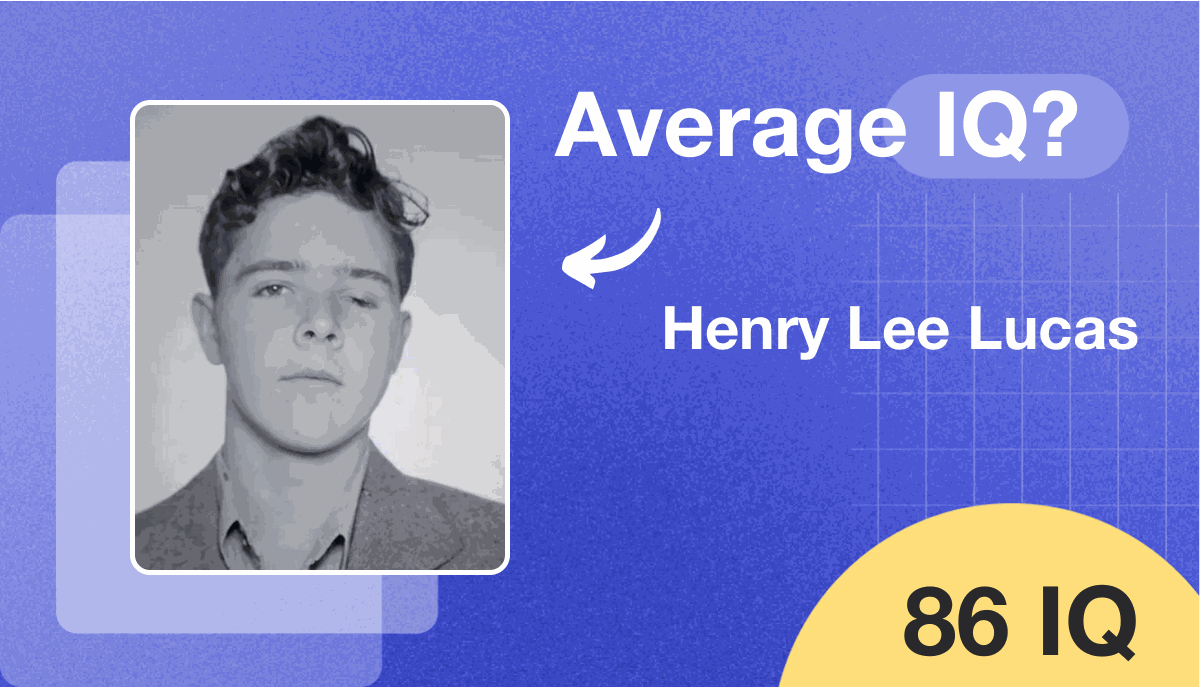 Henry Lee Lucas's IQ score is 86