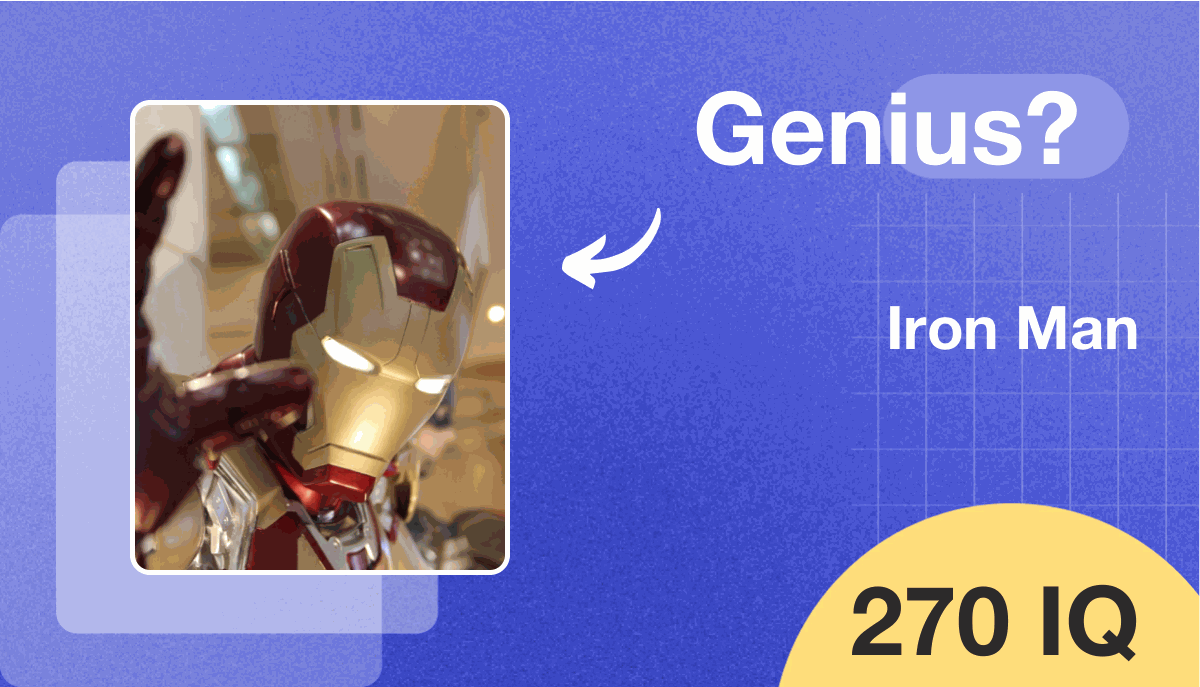 Iron Man's IQ score is 270