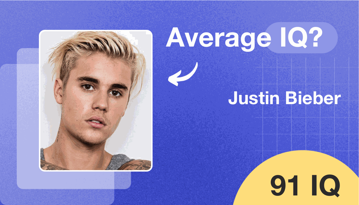 Justin Bieber's IQ score is 91