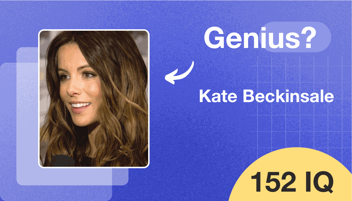 Kate Beckinsale's IQ score is 152