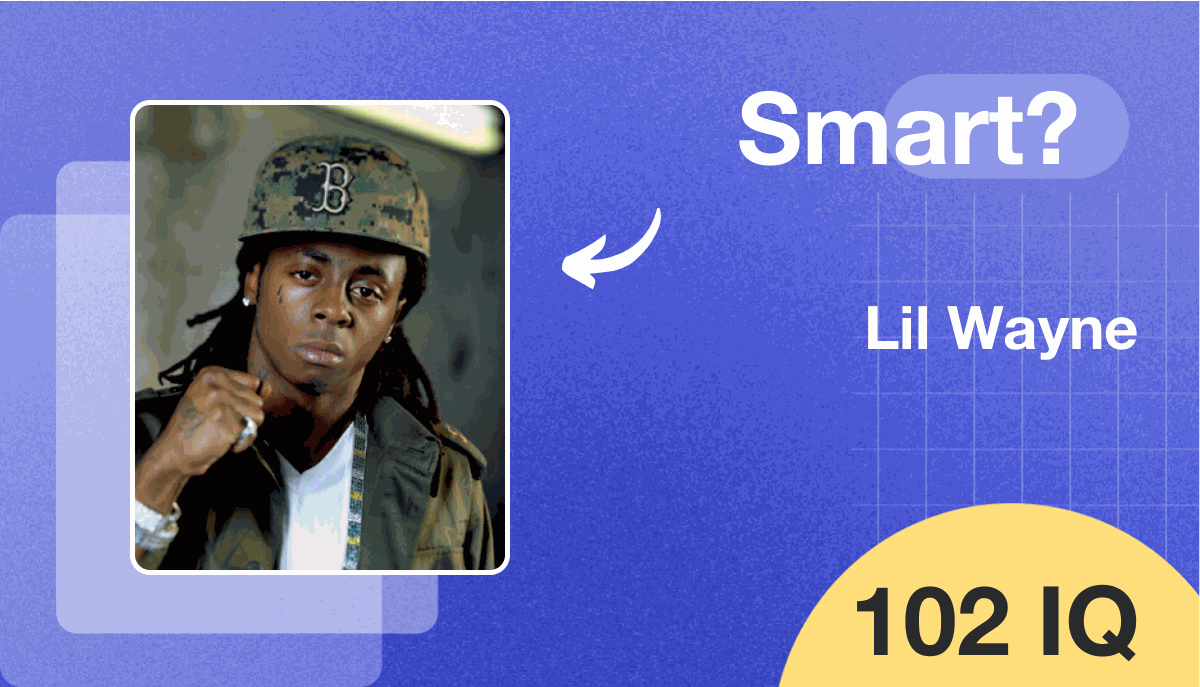 Lil Wayne's IQ score is 102