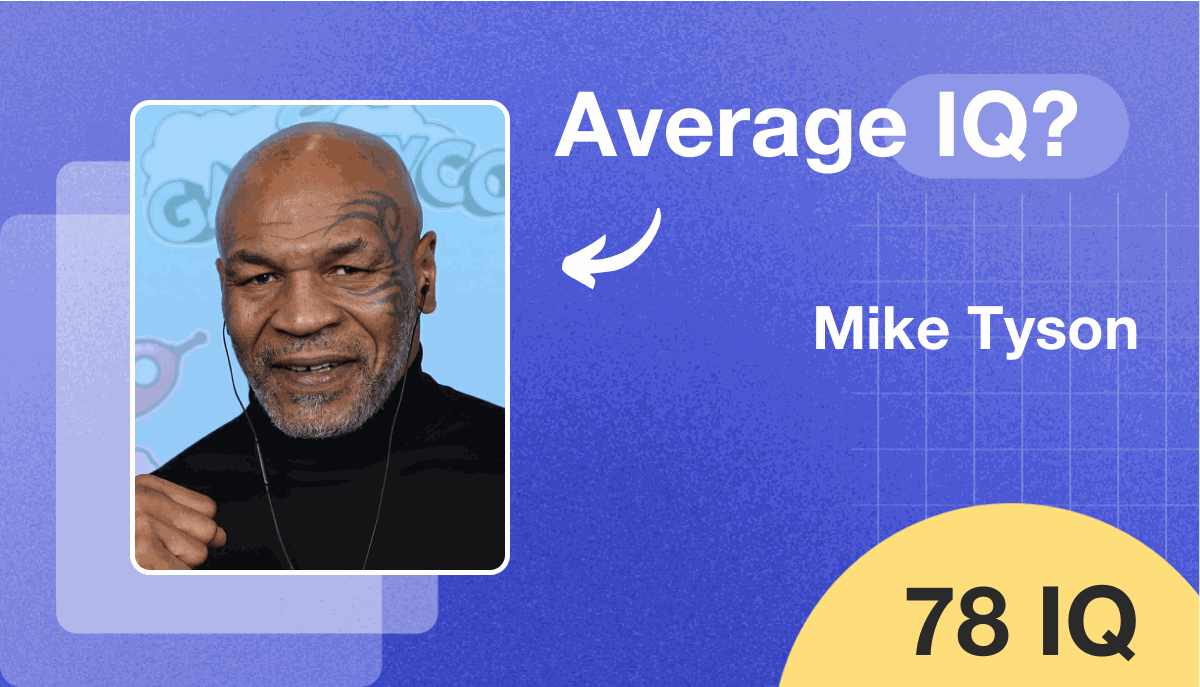 Mike Tyson's IQ score is 78