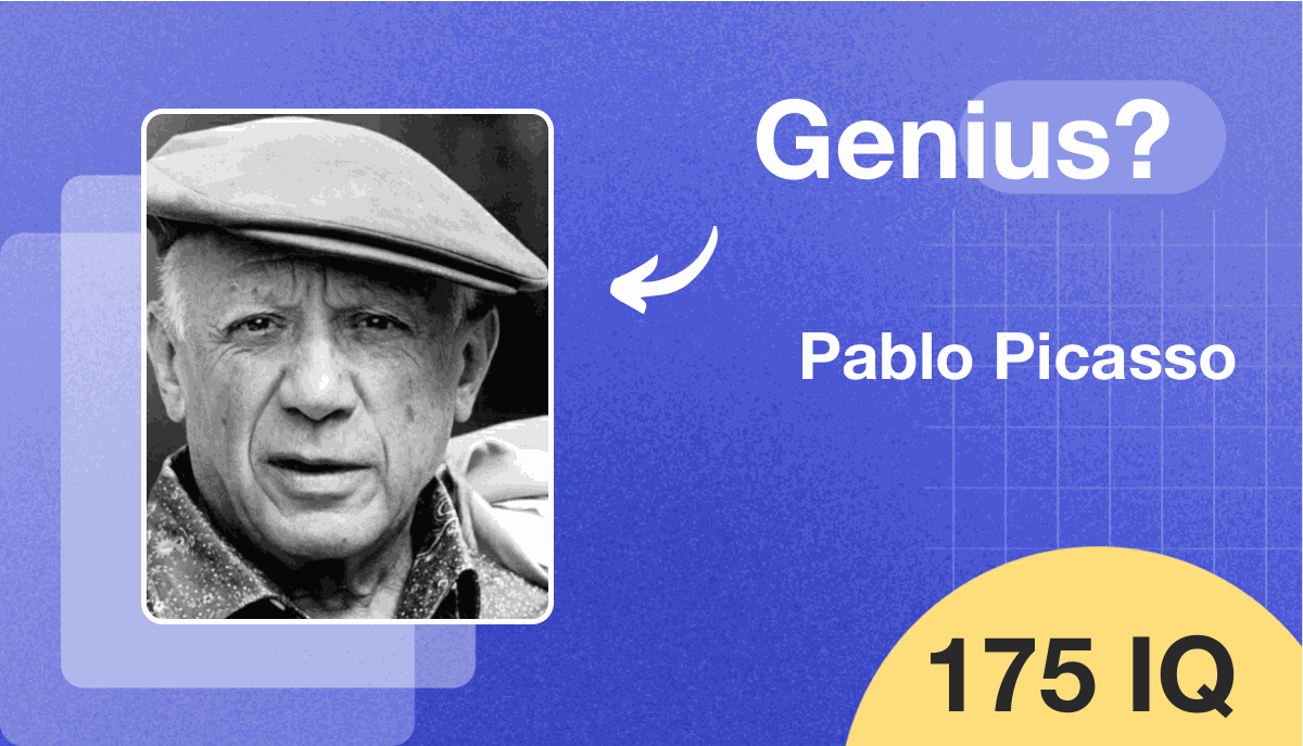 Pablo Picasso's IQ score is 175